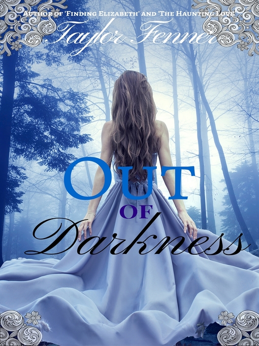 Title details for Out of Darkness by Taylor Fenner - Available